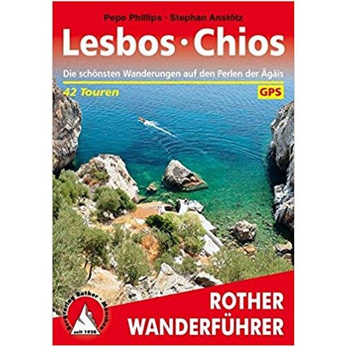 Lesbos I Chios túrakalauz Bergverlag Rother német   RO 4410
