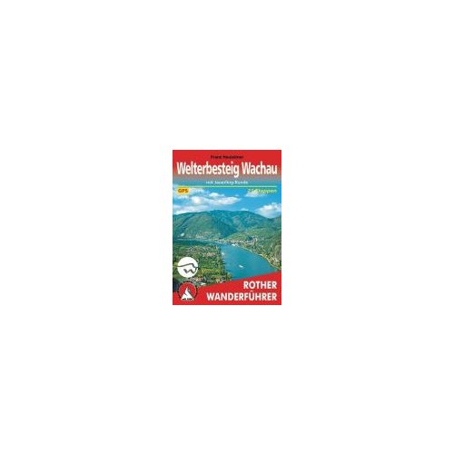 Welterbesteig Wachau túrakalauz Bergverlag Rother német   RO 4411