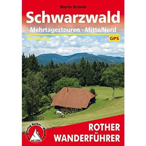 Schwarzwald – Mehrtagestouren Mitte I Nord túrakalauz Bergverlag Rother német   RO 4420