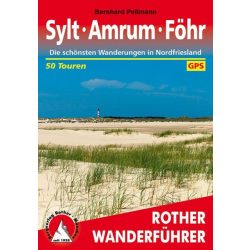   Sylt I Amrum I Föhr túrakalauz Bergverlag Rother német   RO 4421