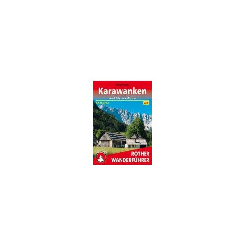 Karawanken und Steiner Alpen túrakalauz Bergverlag Rother német   RO 4424