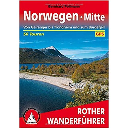 Norwegen Mitte túrakalauz Bergverlag Rother német   RO 4436