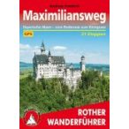   Maximiliansweg túrakalauz Bergverlag Rother német   RO 4441