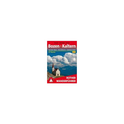 Bozen I Kaltern túrakalauz Bergverlag Rother német   RO 4444