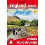   England Nord – Mit Lake District I Yorkshire Dales I Northumberland túrakalauz Bergverlag Rother német   RO 4448