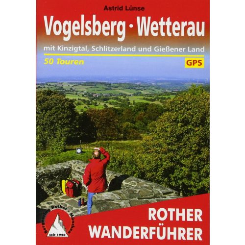 Vogelsberg I Wetterau túrakalauz Bergverlag Rother német   RO 4454