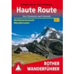 Haute Route túrakalauz Bergverlag Rother német   RO 4460