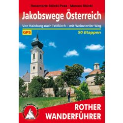   Jakobswege Österreich túrakalauz Bergverlag Rother német   RO 4473