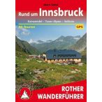   Innsbruck, Rund um – Karwendel I Sellrain I Tuxer Alpen túrakalauz Bergverlag Rother német   RO 4479