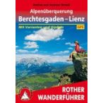  Alpenüberquerung – Berchtesgaden bis Lienz túrakalauz Bergverlag Rother német   RO 4495