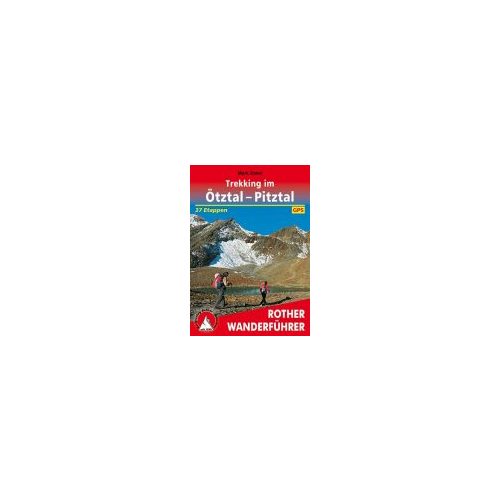 Ötztal und Pitztal, Trekking im túrakalauz Bergverlag Rother német   RO 4499