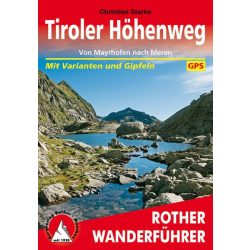   Tiroler Höhenweg túrakalauz Bergverlag Rother német   RO 4509