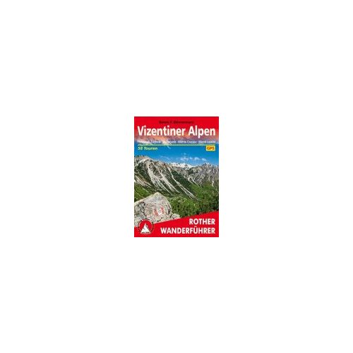 Vizentiner Alpen túrakalauz Bergverlag Rother német   RO 4514