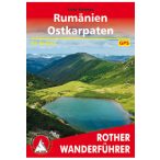   Rumänien I Ostkarpaten túrakalauz Bergverlag Rother német   RO 4547