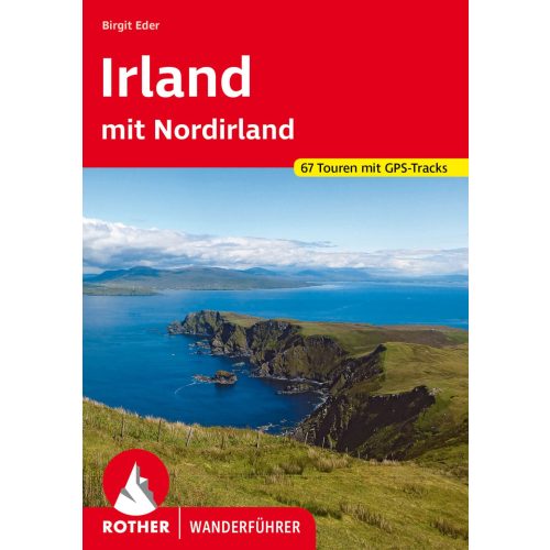 Írország túrakalauz Rother Wanderführer Irland mit Nordirland Bergverlag Rother német 2023.