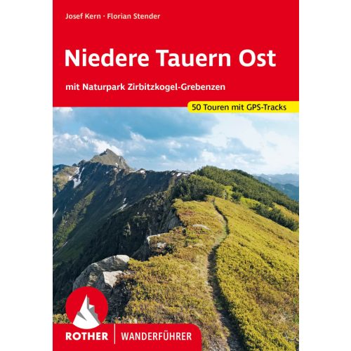 Niedere Tauern Ost túrakalauz Bergverlag Rother német 2025.