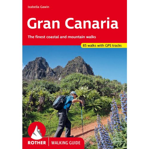 Gran Canaria túrakalauz Bergverlag Rother német (2024)