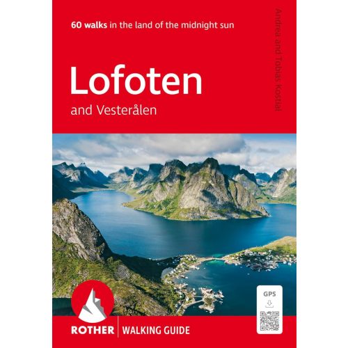 Lofoten and Vesterålen Lofoten túrakalauz, térkép Bergverlag Rother angol nyelvű 2025.