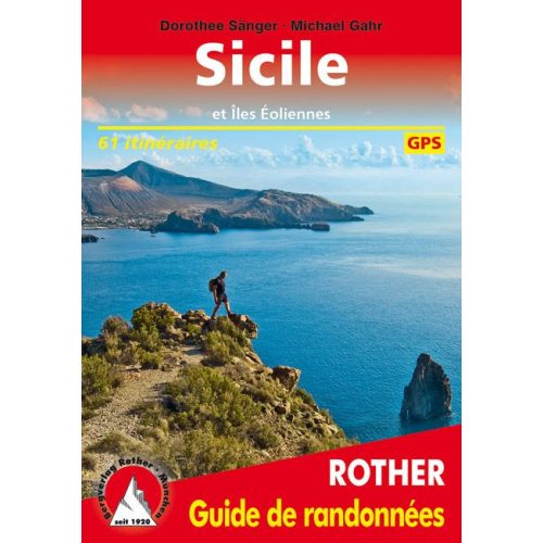 Rother Guide de randonnées Sicile túrakalauz Bergverlag Rother Szicília túrakalauz francia nyelven 