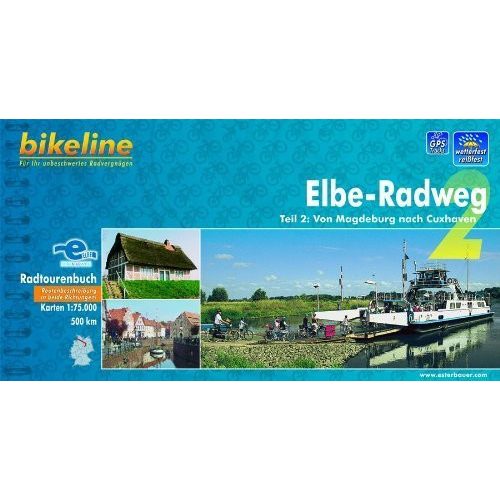 Elbe-Radweg Magdeburg-Cuxhaven Esterbauer Elba kerékpáros térkép, atlasz - német