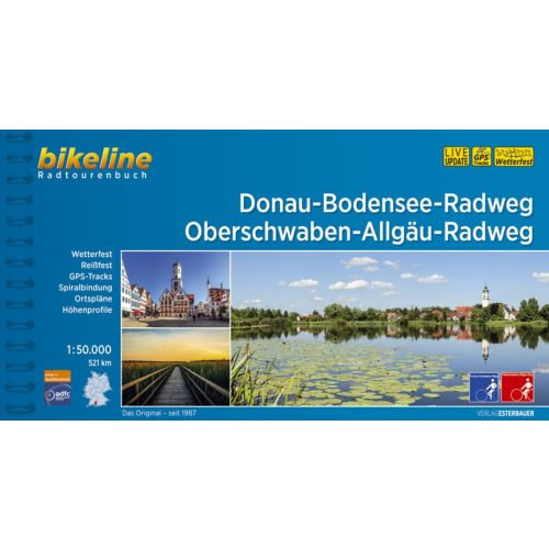 Kerékpáros kerékpártúra könyv Donau-Bodensee-Radweg, Oberschwaben-Allgäu-Radweg 1:50.000 Duna kerékpáros térkép