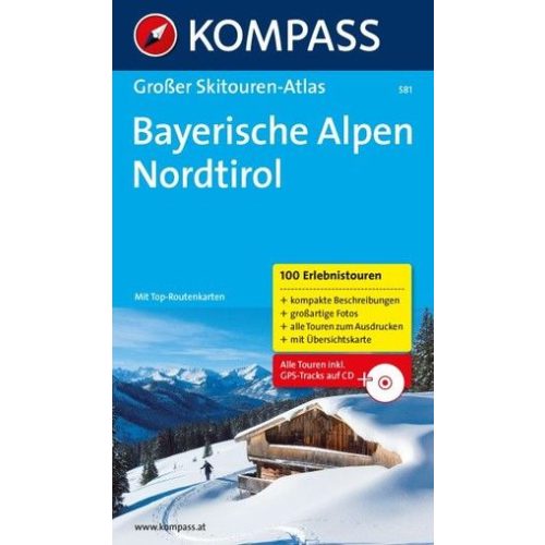 581. Bayerische Alpen, Nordtirol, Skitourenführer mit CD túraatlasz Wanderatlanten 
