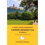   A Szent Jakab zarándokút CAMINO BENEDICTUS útvonala: Tihany-Pannonhalma-Lébény-Wolfsthal Zarándok útikönyv 2025.
