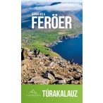   Feröer Túrakalauz, Feröer útikönyv Barna Béla, Faroe könyv magyar nyelven 2025.