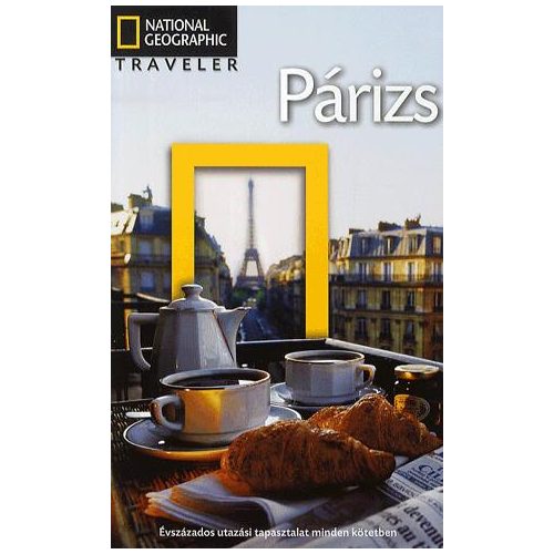 Párizs útikönyv Traveler Geographia kiadó  