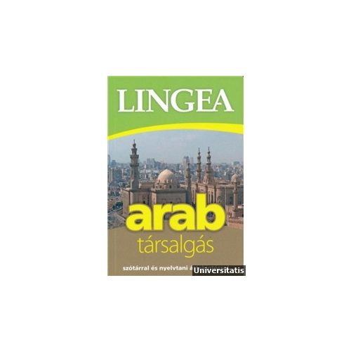 Arab társalgás Arab - magyar szótár Lingea
