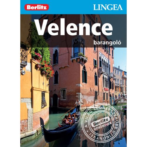 Velence útikönyv Lingea-Berlitz Barangoló 2016