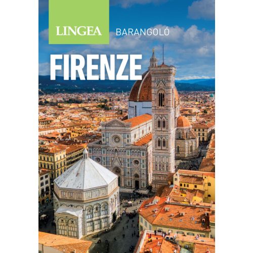 Firenze útikönyv Barangoló Lingea-Berlitz  2025.