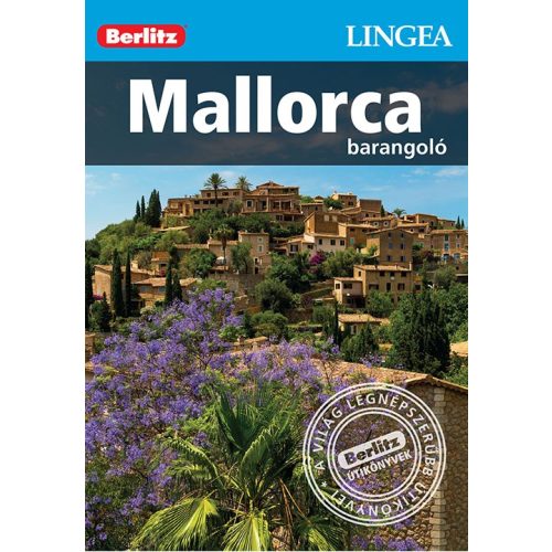 Mallorca útikönyv Lingea-Berlitz Barangoló 2017