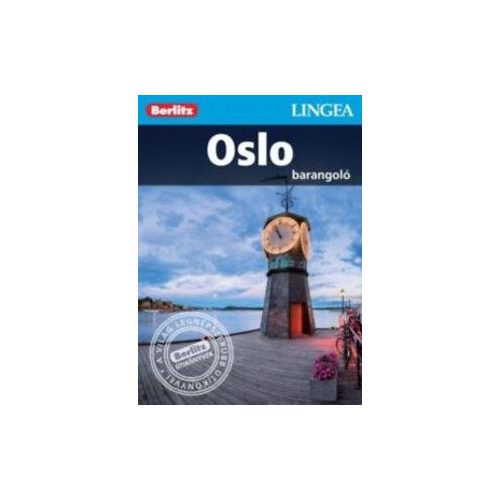 Oslo útikönyv Lingea-Berlitz Barangoló 2018
