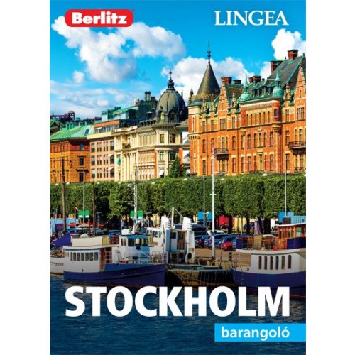 Stockholm útikönyv Lingea-Berlitz Barangoló 2018
