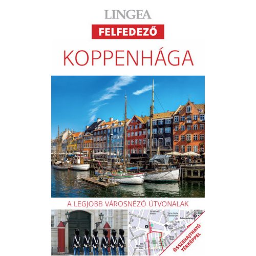 Koppenhága útikönyv Lingea Felfedező 2019
