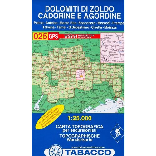 025. Dolomiti di Zoldo Cadorine e Agordine - S. Vito di Cad turista térkép Tabacco 1: 25 000 