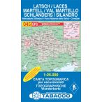   045. Val Martello-Silandro-Laces, Martell-Schlanders-Latsch turista térkép Tabacco 1: 25 000 