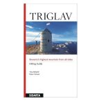   Triglav túrakalauz, Triglav Hiking Guide Sidarta angol Triglav útikönyv SI 74  2014
