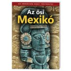   Az ősi Mexikó útikönyv 
Az emberiség nagy történetei Kossuth kiadó 