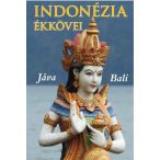Indonézia ékkövei, Jáva, Bali útikönyv Kossuth kiadó 