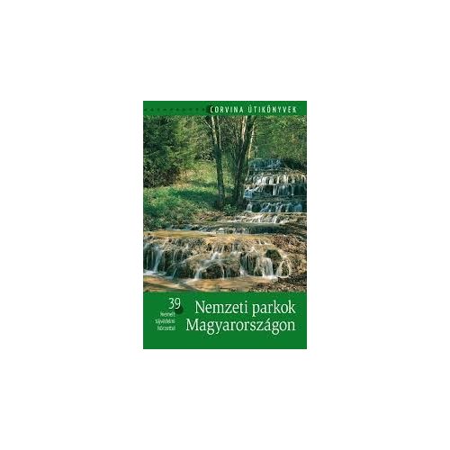 Nemzeti Parkok Magyarországon könyv Corvina Kiadó Kft.  2015