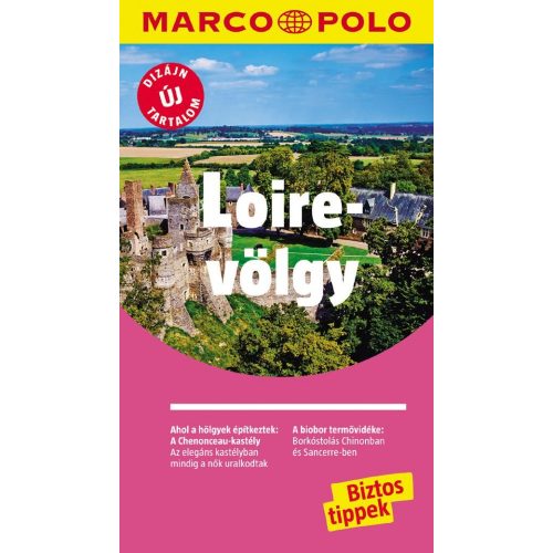 Loire-völgy útikönyv Marco Polo, Loire útikönyv