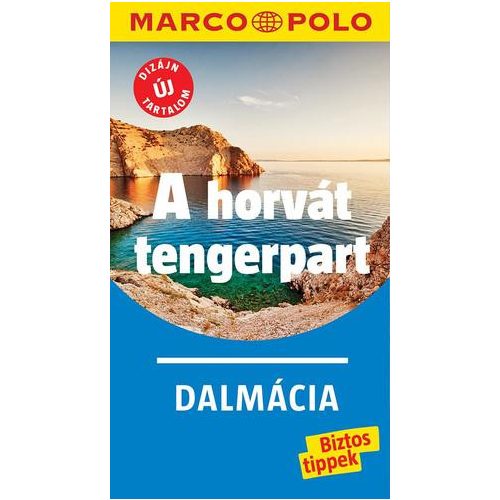 A horvát tengerpart útikönyv Marco Polo, Dalmácia útikönyv Corvina Kiadó 2018