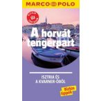   A horvát tengerpart útikönyv Marco Polo, Isztria útikönyv, Isztria és a Kvarner-öböl Corvina Kiadó 2019