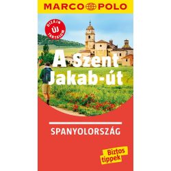   Szent Jakab-út, Spanyolország A Szent Jakab-út útikönyv Marco Polo  2019 