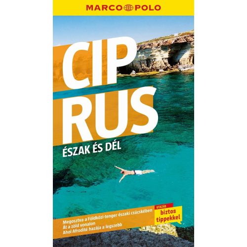 Ciprus útikönyv Marco Polo Ciprus észak és dél Corvina kiadó 2023.