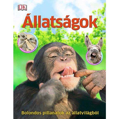 Állatságok - Bolondos pillanatok az állatvilágból