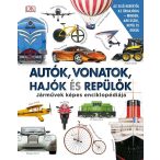   Autók, vonatok, hajók és repülőkJárművek képes enciklopédiája - HVG könyvek 