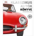   Klasszikus autók könyve - Átfogó képes album HVG Kiadó 2018